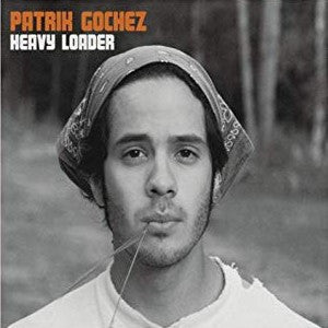 Patrik Gochez : Heavy Loader (CD, Album)