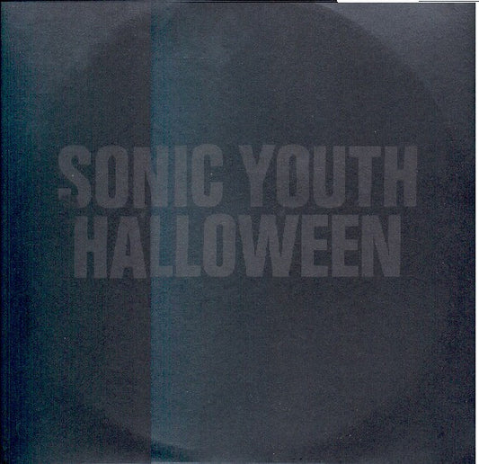 Sonic Youth : Flower / Halloween (12")