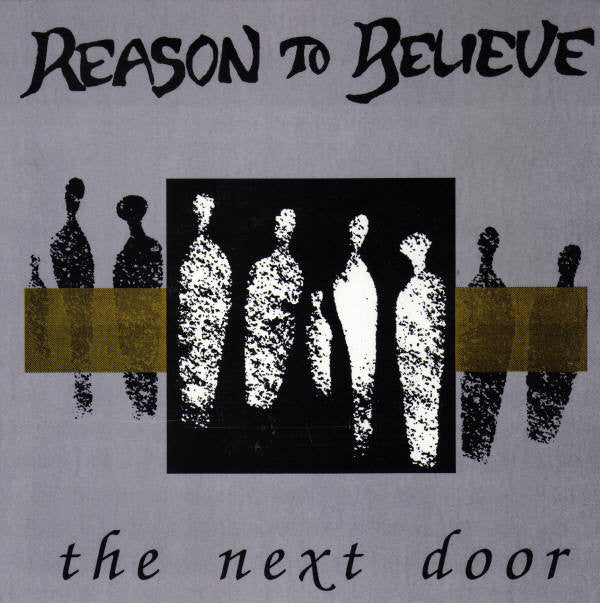 Reason To Believe : The Next Door (7", EP, RE)