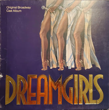 Original Broadway Cast* : Dreamgirls Original Broadway Cast Album (LP, Album, Club, Gat)