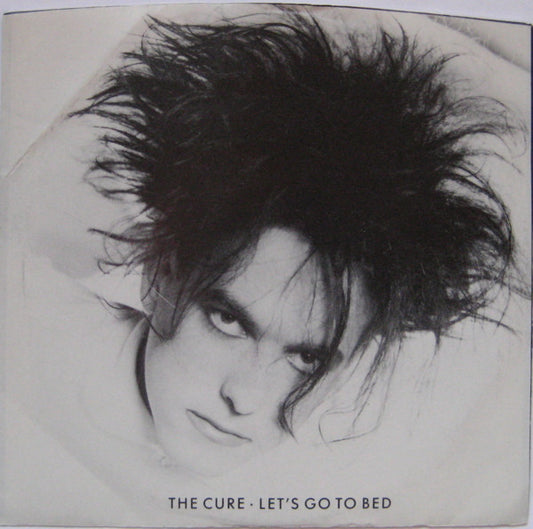 The Cure : Let's Go To Bed (7", Single)