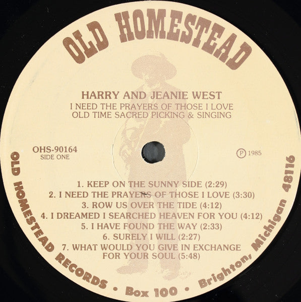 Harry And Jeanie West : "I Need The Prayers Of Those I Love" Old Time Sacred Picking & Singing (LP, Album)