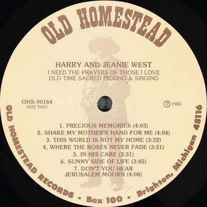 Harry And Jeanie West : "I Need The Prayers Of Those I Love" Old Time Sacred Picking & Singing (LP, Album)