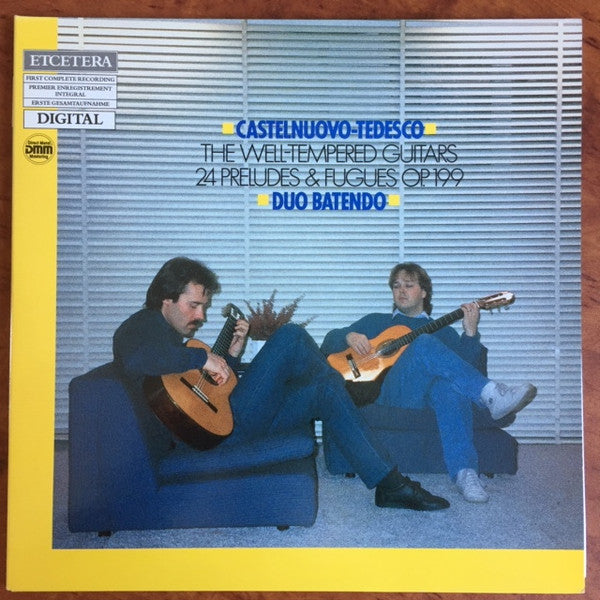 Castelnuovo-Tedesco*, Duo Batendo : The Well-tempered Guitars - 24 Preludes & Fugues Op.199 (LP, Album, Gat)