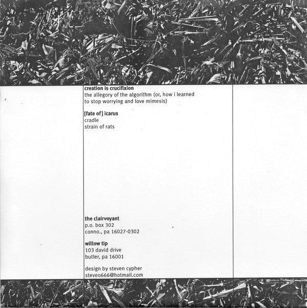 Creation Is Crucifixion / [Fate Of] Icarus* : Creation Is Crucifixion / [Fate Of] Icarus (7")