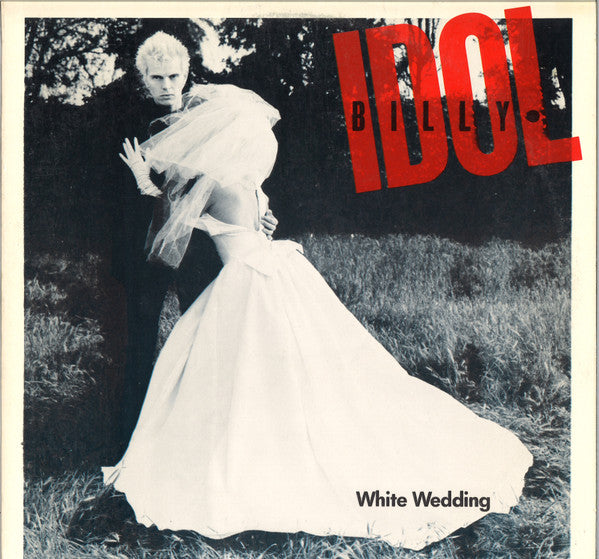 Billy Idol : White Wedding  (12")