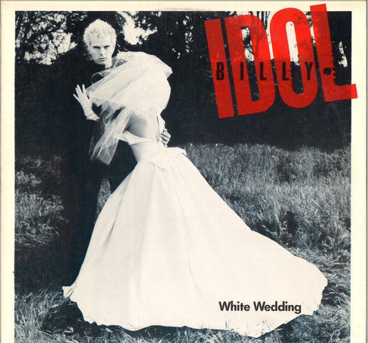 Billy Idol : White Wedding  (12")