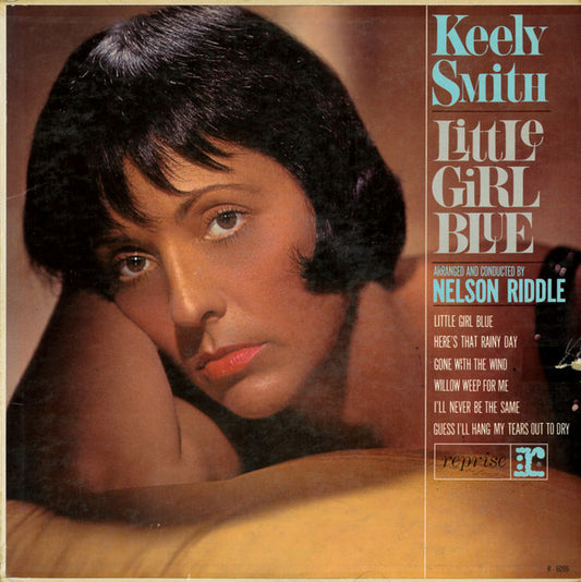 Keely Smith : Little Girl Blue / Little Girl New (LP, Mono)