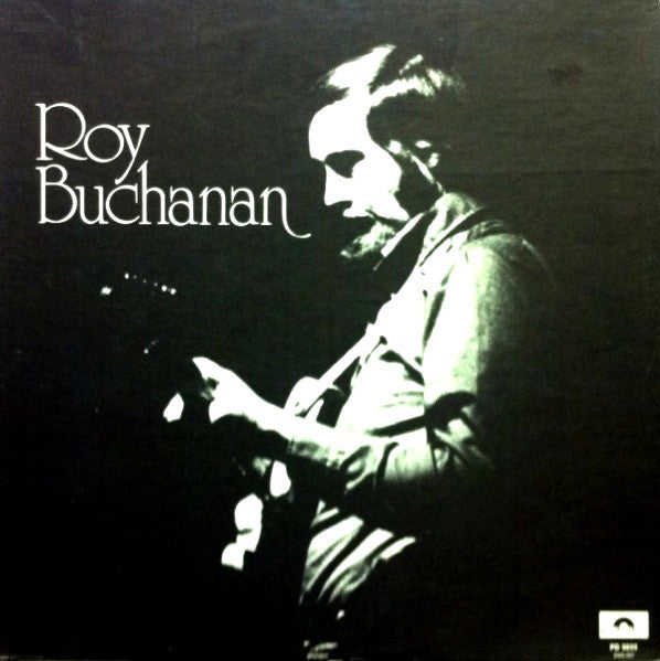 Roy Buchanan : Roy Buchanan (LP, Album, All)