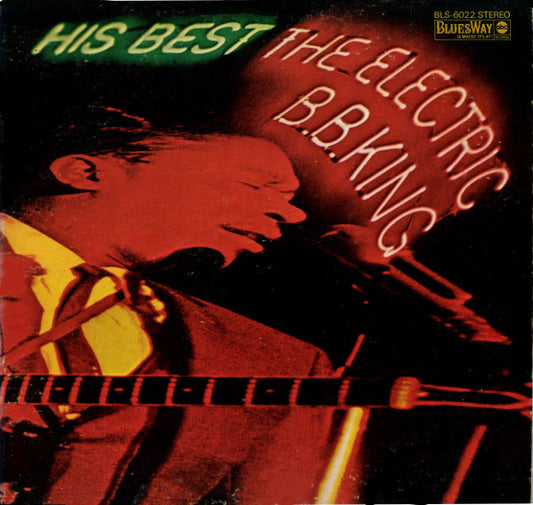 B.B. King : His Best - The Electric B.B. King (LP, Album, Gat)