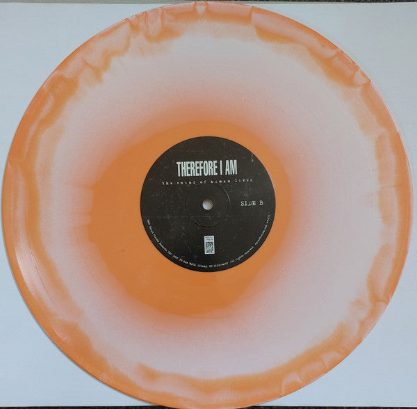Therefore I Am : The Sound Of Human Lives (LP, Album, Ltd, Opa)