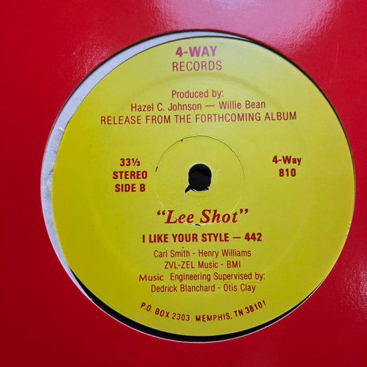 Lee Shot* : On The Love Flight / I Like Your Style (12")