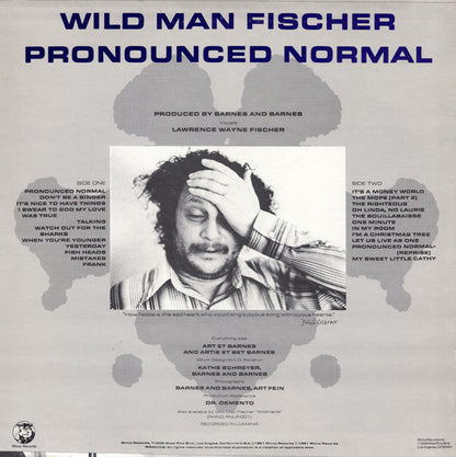 Wild Man Fischer : Pronounced Normal (LP, Album)