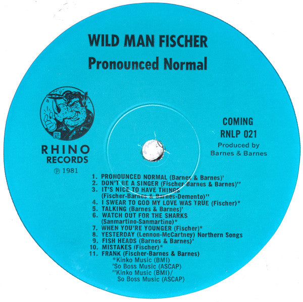 Wild Man Fischer : Pronounced Normal (LP, Album)