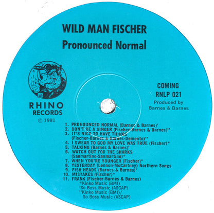 Wild Man Fischer : Pronounced Normal (LP, Album)