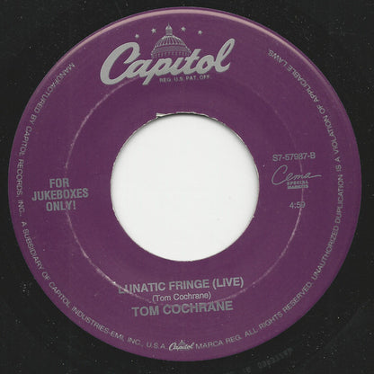 Tom Cochrane : Washed Away / Lunatic Fringe (Live) (7", Jukebox)