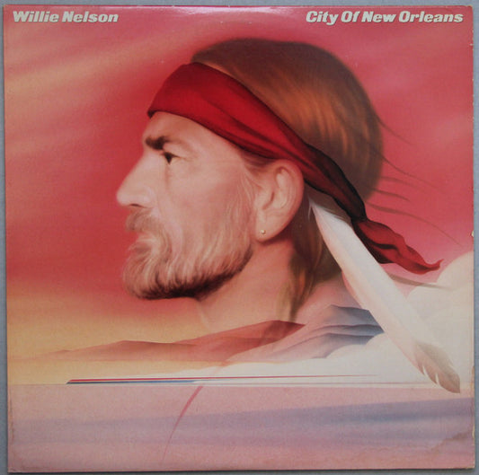 Willie Nelson : City Of New Orleans (LP, Album, Pit)