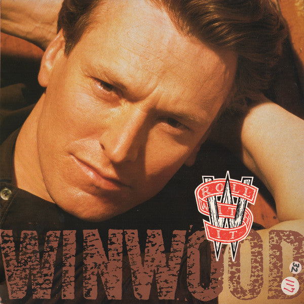 Steve Winwood : Roll With It (12", Single, AR)
