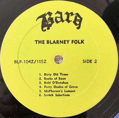 The Blarney Folk & Eugene Byrne : A Wee Bit Of Scotch, A Lot Of Blarney - Recorded Live At The Harp & Bard (LP, Album)