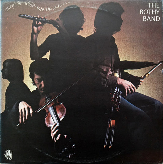 The Bothy Band : Out Of The Wind Into The Sun (LP, Album)