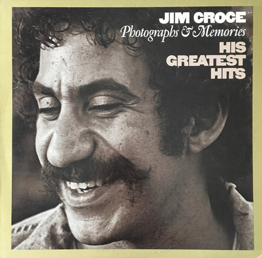 Jim Croce : Photographs & Memories: His Greatest Hits (LP, Comp, RE, San)