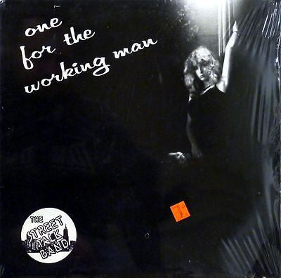 Street Talk Band : One For The Working Man (LP, Album)