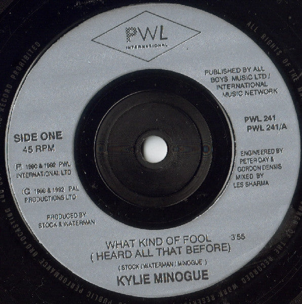 Kylie Minogue : What Kind Of Fool (7", Single)