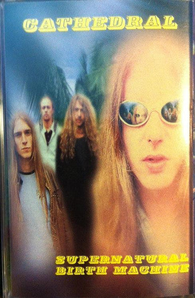 Cathedral : Supernatural Birth Machine (Cass, Album)