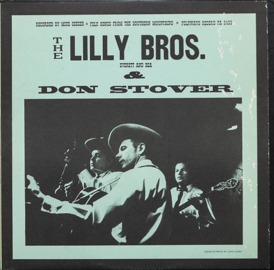 The Lilly Bros.* & Don Stover : Folk Songs From The Southern Mountains (LP, Album, Mono, RP)