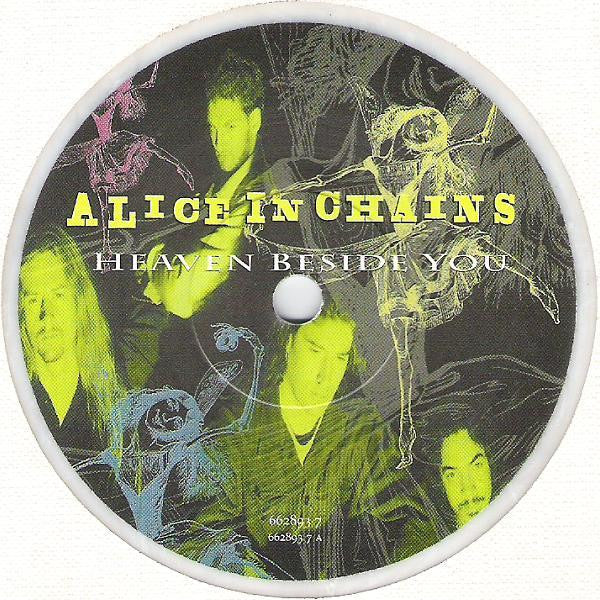 Alice In Chains : Heaven Beside You (7", Single, Ltd, Whi)
