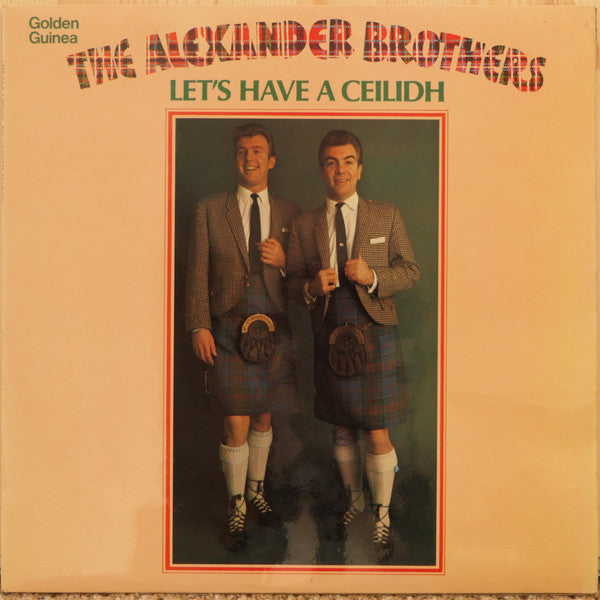 The Alexander Brothers : Let's Have A Ceilidh (LP, Mono)