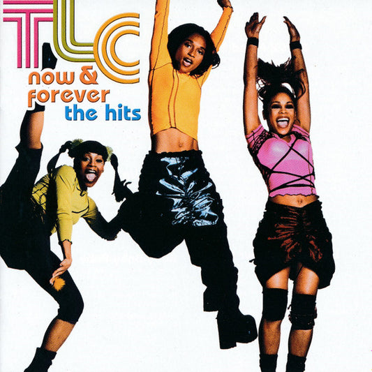 TLC : Now & Forever (The Hits) (CD, Comp, RE)