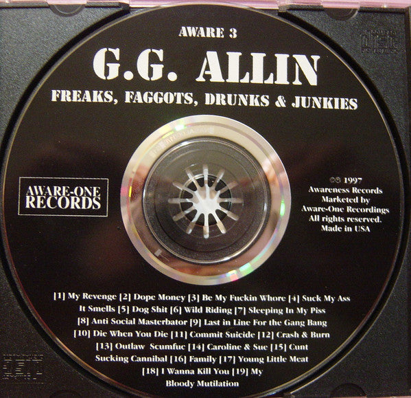 GG Allin : Freaks, Faggots, Drunks & Junkies (CD, Album)