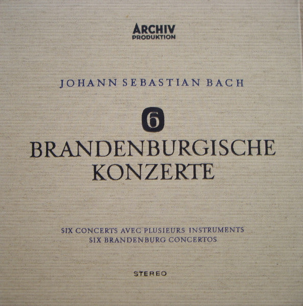 Johann Sebastian Bach : 6 Brandenburgische Konzerte = Six Concerts Avec Plusieurs Instruments = Six Brandenburg Concertos (2xLP, Album + Box)