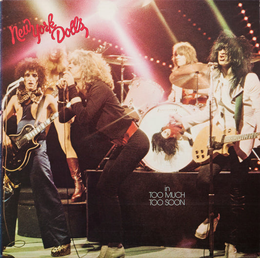 New York Dolls : In Too Much Too Soon (LP, Album, Pit)