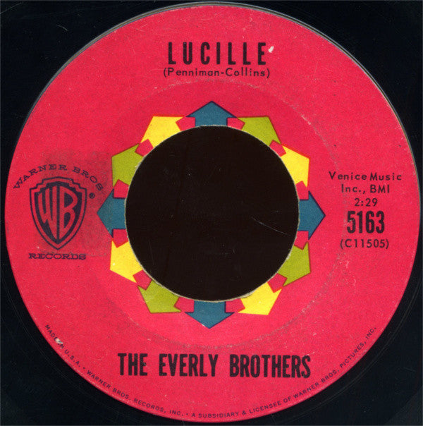 The Everly Brothers* : Lucille / So Sad (To Watch Good Love Go Bad) (7", Single)