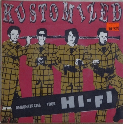 Kustomized : Demonstrates Your Hi-Fi (7")