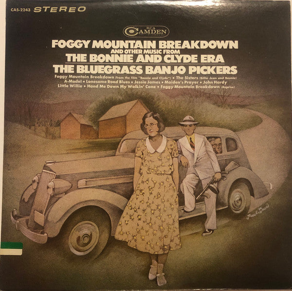 The Bluegrass Banjo Pickers : Foggy Mountain Breakdown And Other Music From The Bonnie And Clyde Era (LP, Album)