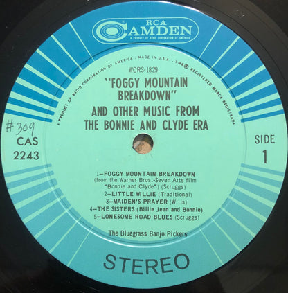 The Bluegrass Banjo Pickers : Foggy Mountain Breakdown And Other Music From The Bonnie And Clyde Era (LP, Album)