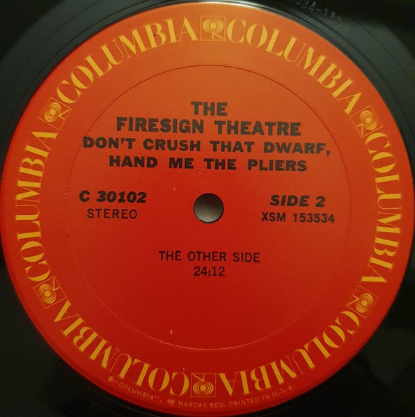 The Firesign Theatre : Don't Crush That Dwarf, Hand Me The Pliers (LP, Album)