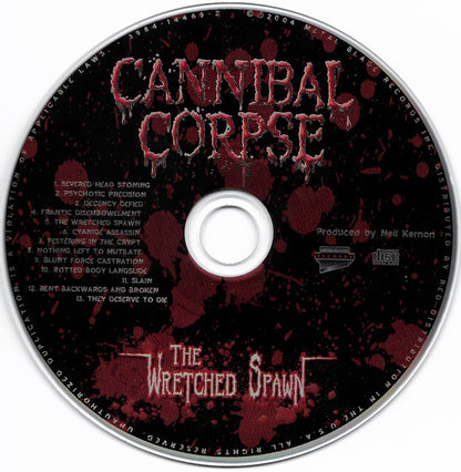 Cannibal Corpse : The Wretched Spawn (CD, Album, RP)