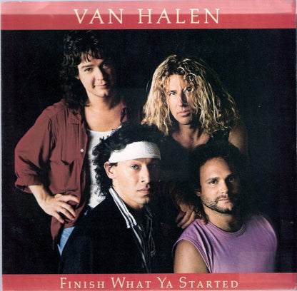 Van Halen : Finish What Ya Started  (7", Single, SP )