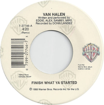 Van Halen : Finish What Ya Started  (7", Single, SP )