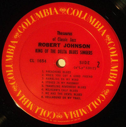 Robert Johnson : King Of The Delta Blues Singers (LP, Album, Comp, Mono, RE, RM, Car)