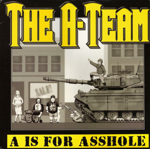 The A-Team (5) : A Is For Asshole (LP, Album)
