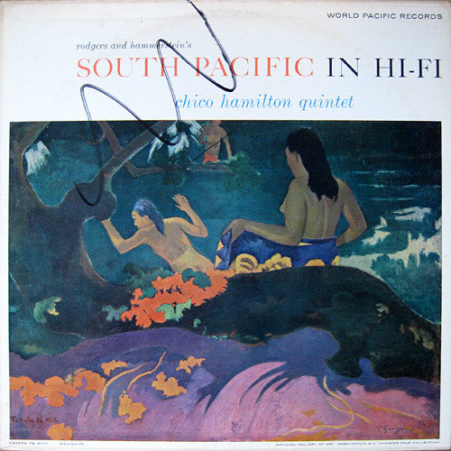 Chico Hamilton Quintet* : South Pacific In Hi-Fi (LP, Album, Mono, RE)