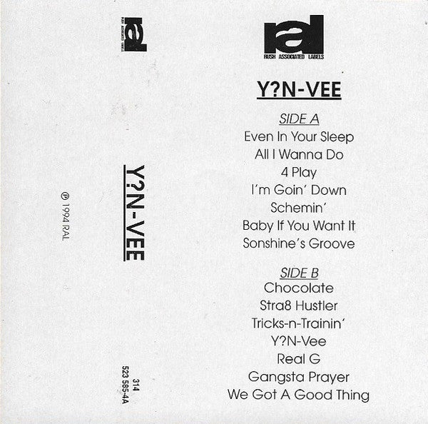 Y?N-Vee* : Y?N-Vee (Cass, Album, Promo)