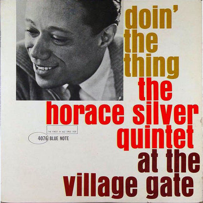 The Horace Silver Quintet : Doin' The Thing - At The Village Gate (LP, Album, Mono)