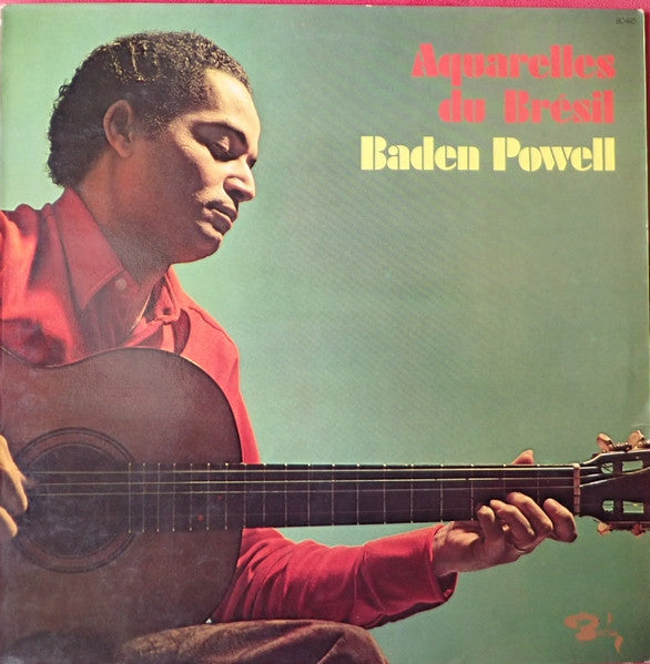 Baden Powell : Aquarelles Du Brésil (LP)
