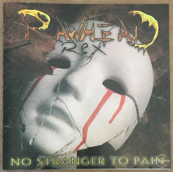 Rawhead Rex (3) : No Stranger To Pain (CD, EP)